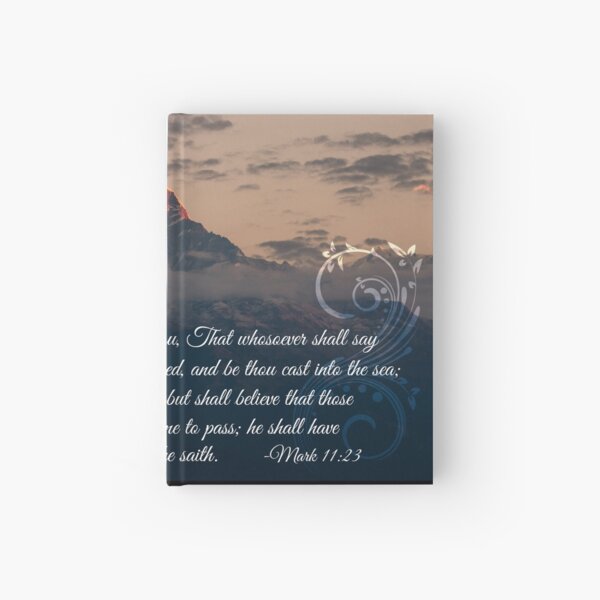 Mark 11:23 - God Moves Mountains Hardcover Journal