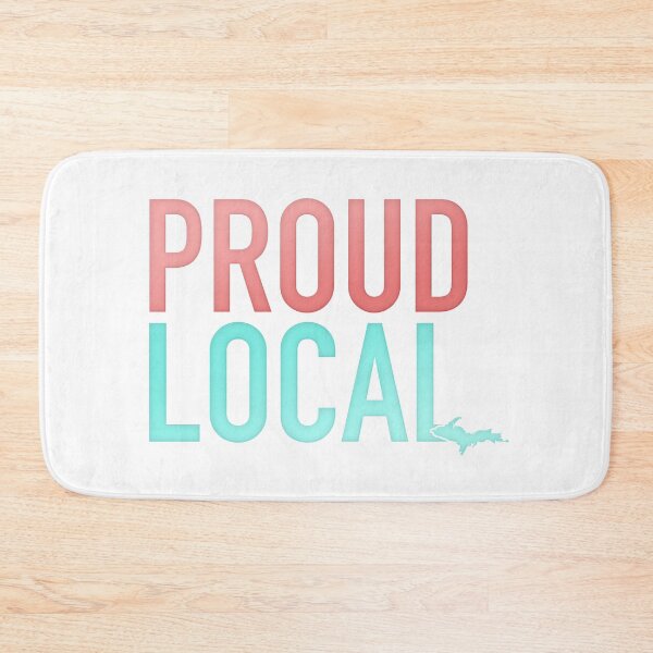 Item preview, Proud Local designed and sold by Jarrod Vandenberg.