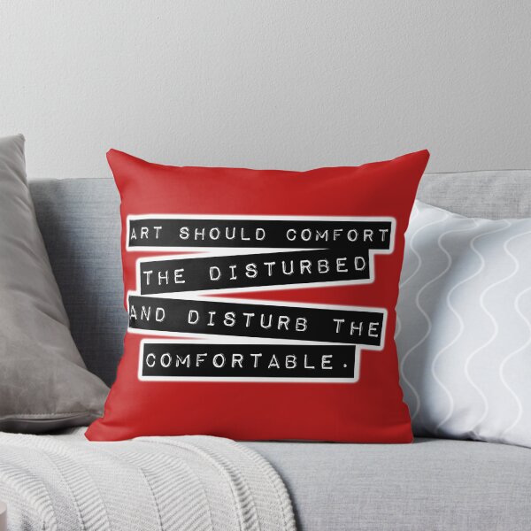 Item preview, Art Should Comfort The Disturbed, And Disturb The Comfortable. designed and sold by DarkMatter2016.