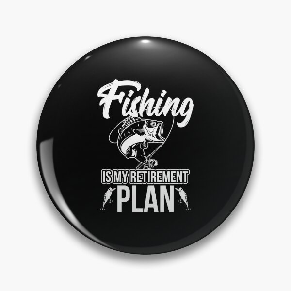 Artikelvorschau, Retirement Fishing Is My Retirement Plan Gift Idea entworfen und verkauft von haselshirt.