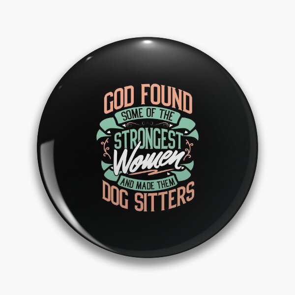 Item preview, Strong Woman Dog Sitters Profession Gift Idea designed and sold by haselshirt.
