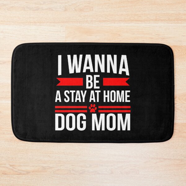 Artikelvorschau, Dog Shirt I Wanna Be A Stay At Home Dog Mom Gift Tee entworfen und verkauft von haselshirt.