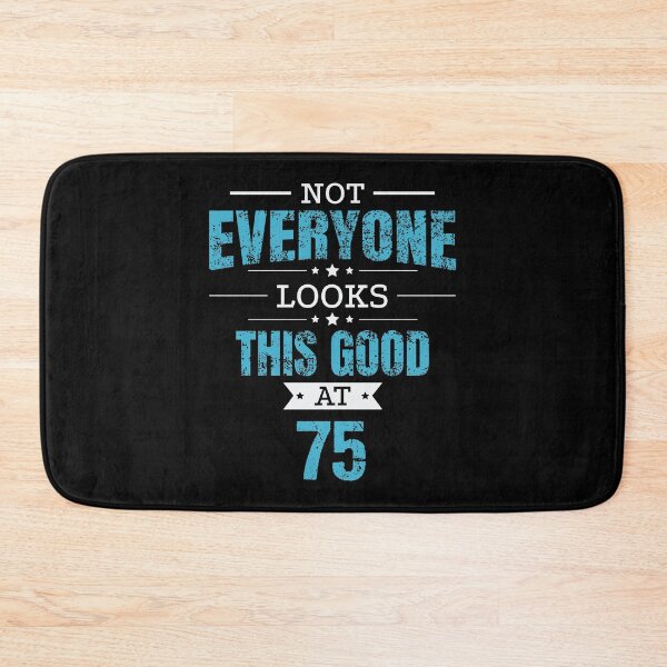 Item preview, 75th Birthday Gift Retro Seventy Five 75 Years Looks This Good Blue designed and sold by haselshirt.
