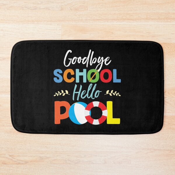 Item preview, Goodbye School Hello Pool Summer Vacation Beach designed and sold by haselshirt.