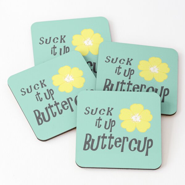 Item preview, Suck it up Buttercup designed and sold by laugh-out-loud.