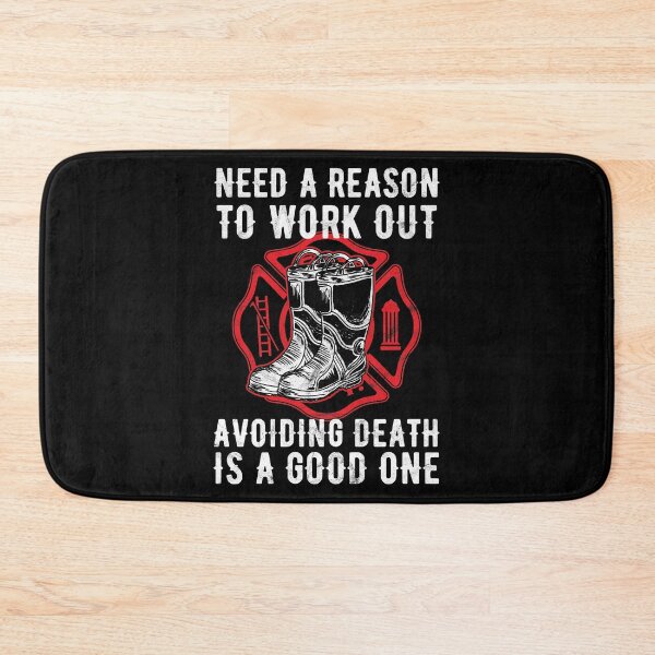 Item preview, Firefighter Need To Work Out Avoiding Death Birthday Gift  designed and sold by haselshirt.
