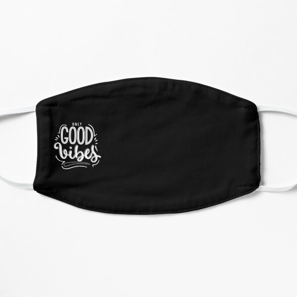 Good Vibes Only Positive Quote Mask