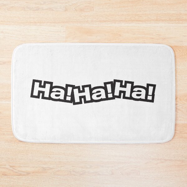 Item preview, Ha, Ha, Ha Laughing Out Loud designed and sold by egrubbs.