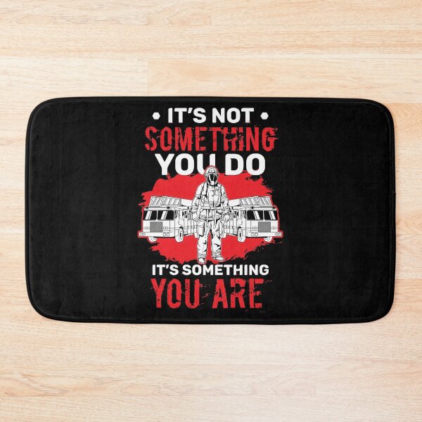Item preview, Firefighter Not Something You Do It's You Birthday Gift designed and sold by haselshirt.