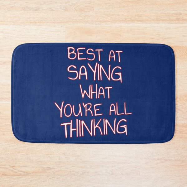 Item preview, Best At Saying What You Are All Thinking Forthright Quote designed and sold by taiche.