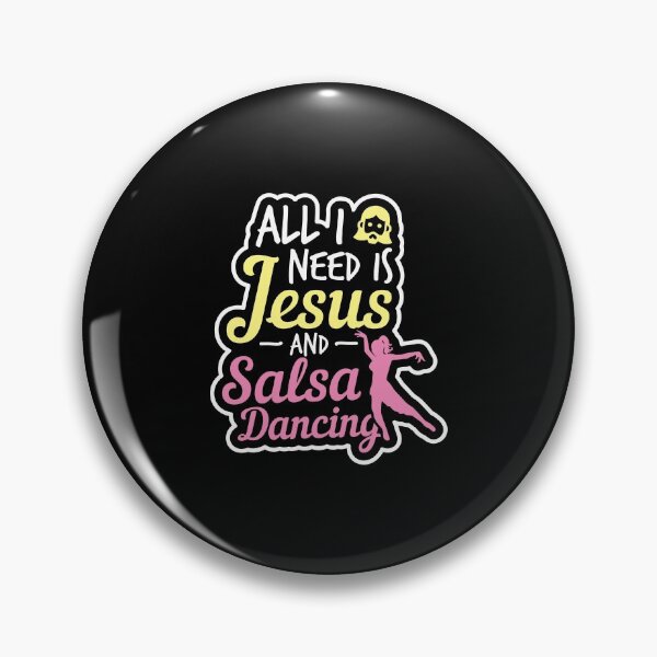 Item preview, Salsa Dancing All I Need Is Jesus And Salsa Dancing designed and sold by haselshirt.