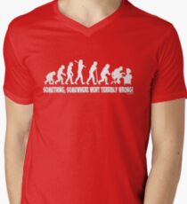 Something, somewhere went terribly wrong Men's V-Neck T-Shirt
