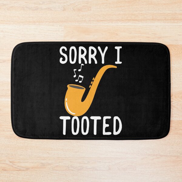 Item preview, Sorry I tooted Saxophone Jazz Music Player Gift designed and sold by haselshirt.