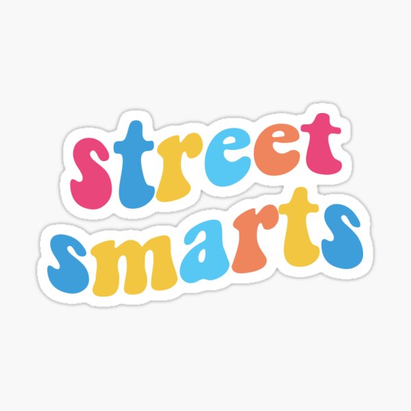 Item preview, Street Smarts!  designed and sold by cgoldstein.