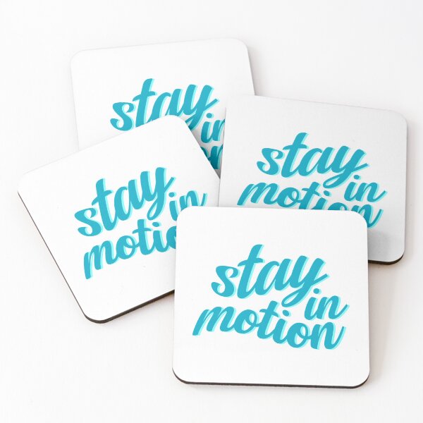 Item preview, Stay In Motion designed and sold by ijanet.