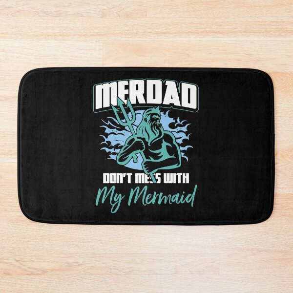 Item preview, Mens Merdad Don't Mess With My Mermaid Gift Idea designed and sold by haselshirt.