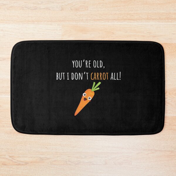 Item preview, Carrot Shirt You're Old But I Don't Carrot All Funny Gift Tee designed and sold by haselshirt.