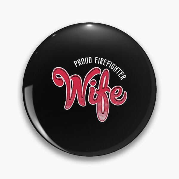 Artikelvorschau, Proud Firefighter's Wife Firemen Gift entworfen und verkauft von haselshirt.