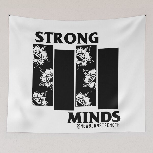 Item preview, Strong Minds designed and sold by NEWBORNSTRENGTH.