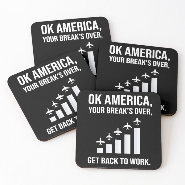 Item preview, Ok America Your Break's Over Get Back To Work . designed and sold by Merch By ika.