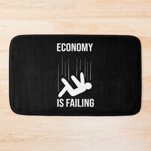 Item preview, Economy is Failing designed and sold by Merch By ika.