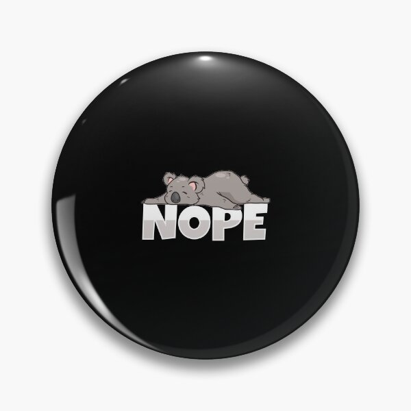 Item preview, NOPE Lazy Cute Koala Bear Animal Lover Gift Idea designed and sold by haselshirt.