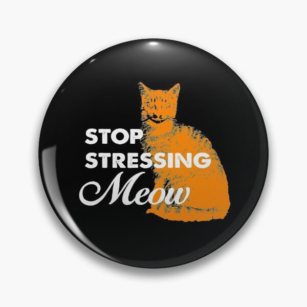 Item preview, Stop Stressing Meowt designed and sold by 26funy.