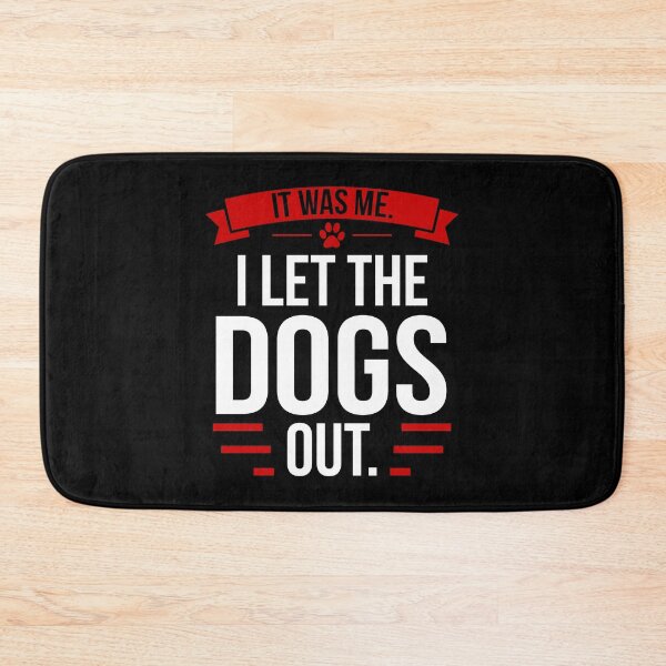 Artikelvorschau, Dog Shirt It Was Me. I Let Dogs Out. Kopie Gift Tee entworfen und verkauft von haselshirt.