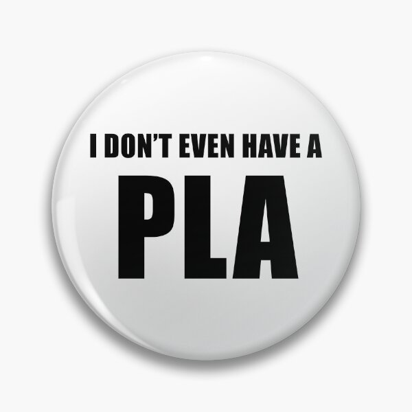 Item preview, I Don't Even Have a Pla designed and sold by quoteedesigns.