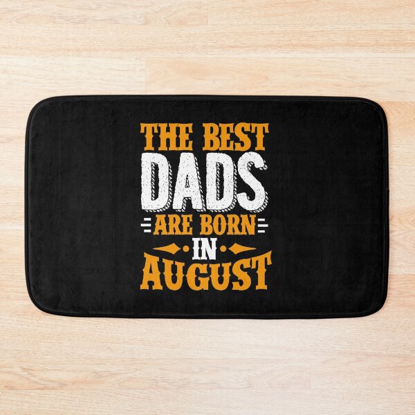 Item preview, Best Dads Are Born In August Birthday Gift Idea designed and sold by haselshirt.