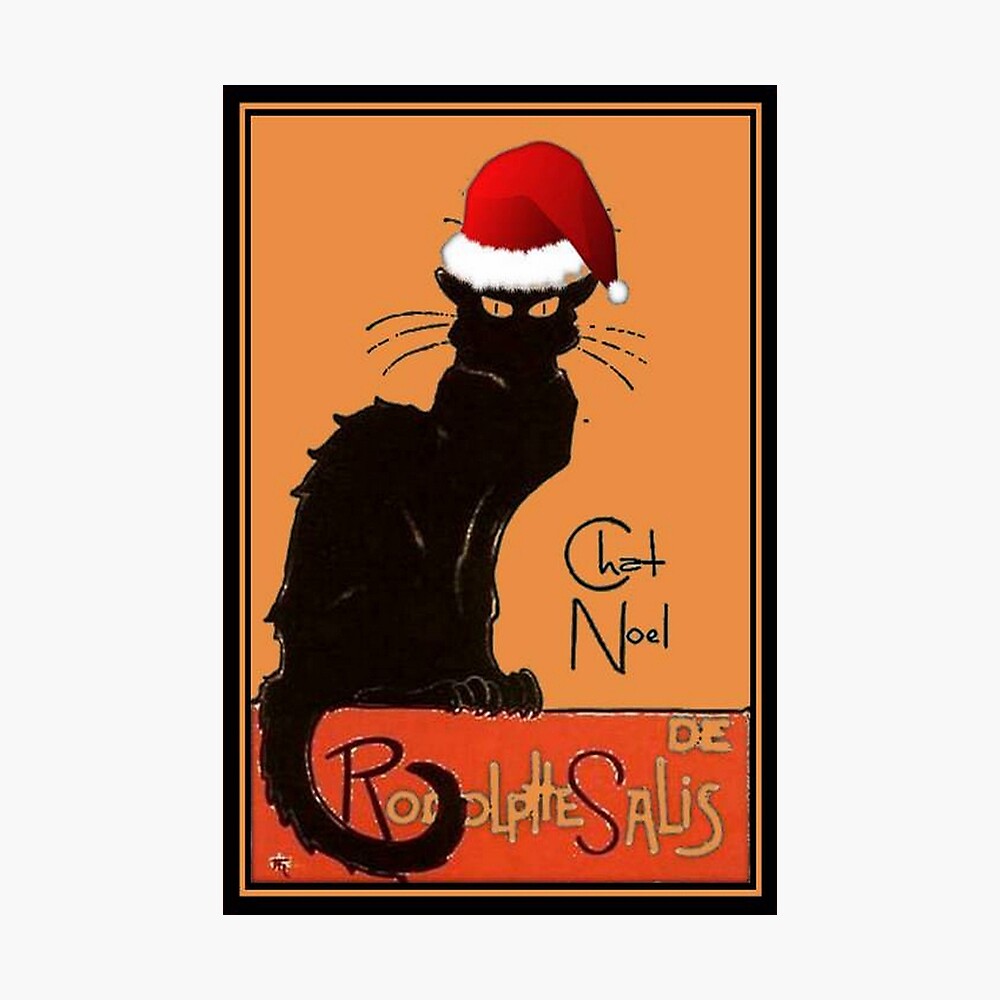 Le Chat Noel Christmas Parody Grungy Distressed Vintage Cat Poster By Taiche Redbubble