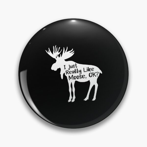 Artikelvorschau, Just Really Like Moose, OK? Spirit Animal Gift entworfen und verkauft von haselshirt.