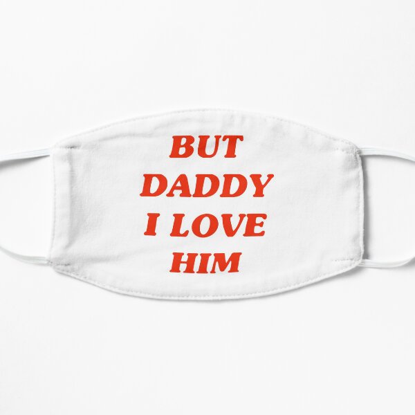 "Mais papa, je l'aime" Masque sans plis