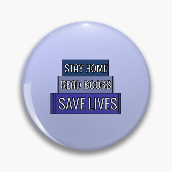 Item preview, Stay Home, Read Books, Save Lives. designed and sold by BookishMagic.