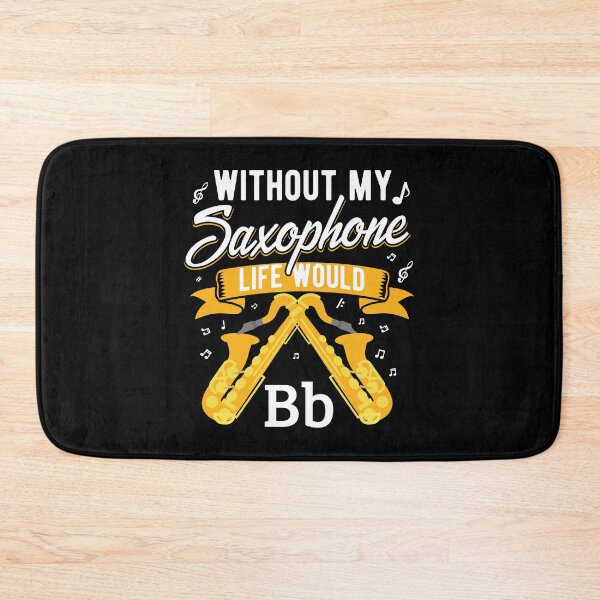Item preview, Without My Saxophone Life Would Bb Jazz Music Gift designed and sold by haselshirt.