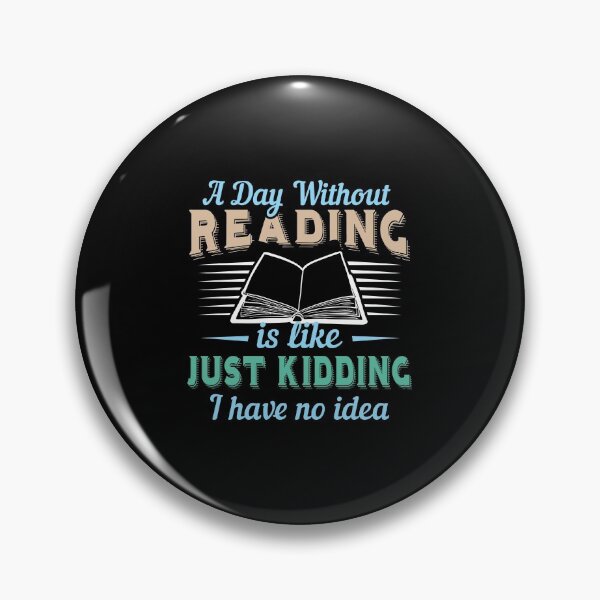 Item preview, Reading Book Reading Just Kidding Birthday Gift Idea designed and sold by haselshirt.
