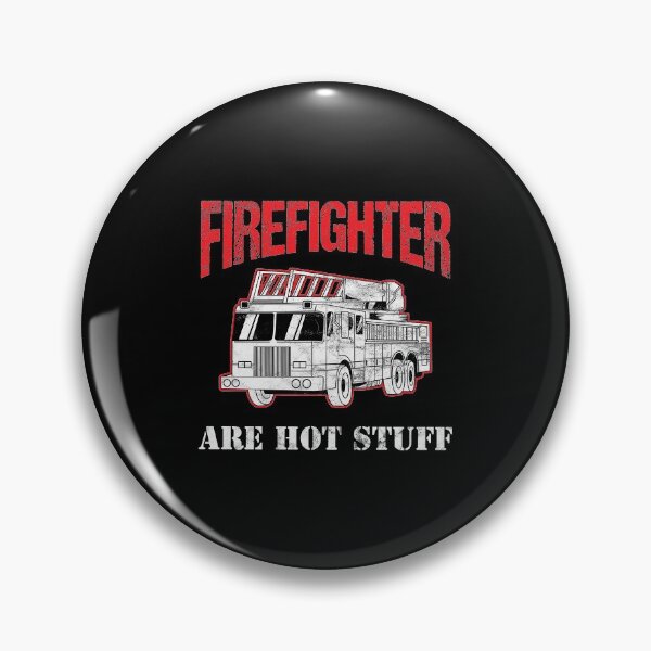 Item preview, Firefighters Are Hot Stuff Birthday Gift Tee designed and sold by haselshirt.