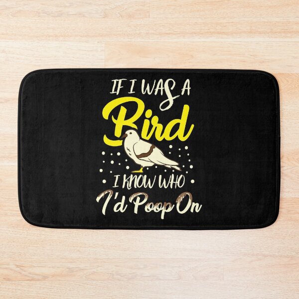 Item preview, Birds Bird Lover I know Who I'd Poop On Bird Gift Idea designed and sold by haselshirt.