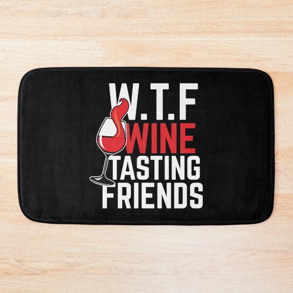 Item preview, Wine Lover WTF Wine Tasting Friends Birthday Gift Idea designed and sold by haselshirt.