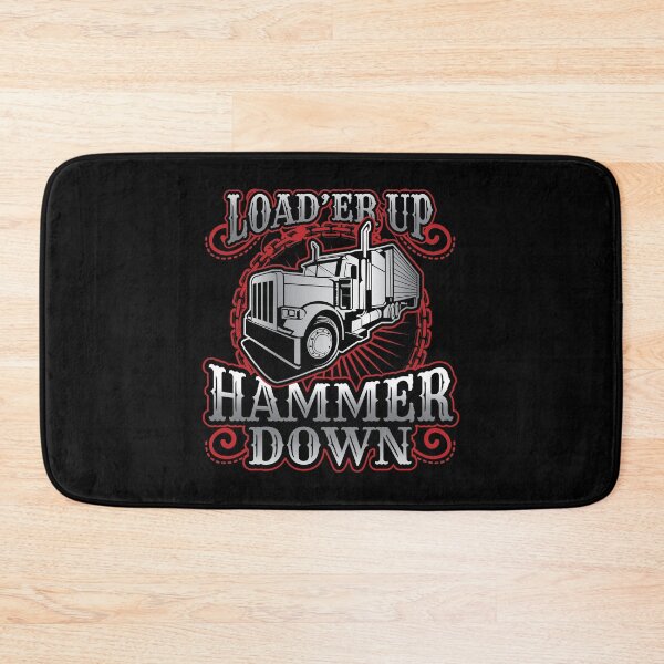 Item preview, Truck Driver Trucker Load'er Up Hammer Down Gift designed and sold by haselshirt.