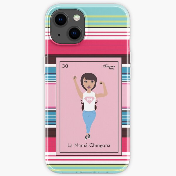 La Mamá chingona iPhone Soft Case