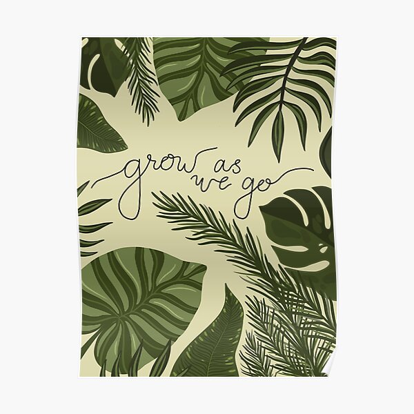 Grow As We Go Poster