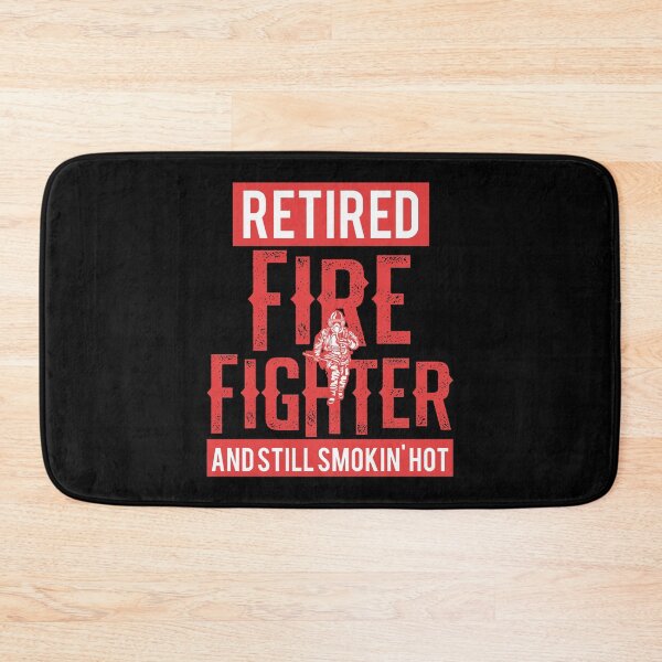 Item preview, Retired Firefighter Still Smokin' Hot Retirement Gift designed and sold by haselshirt.
