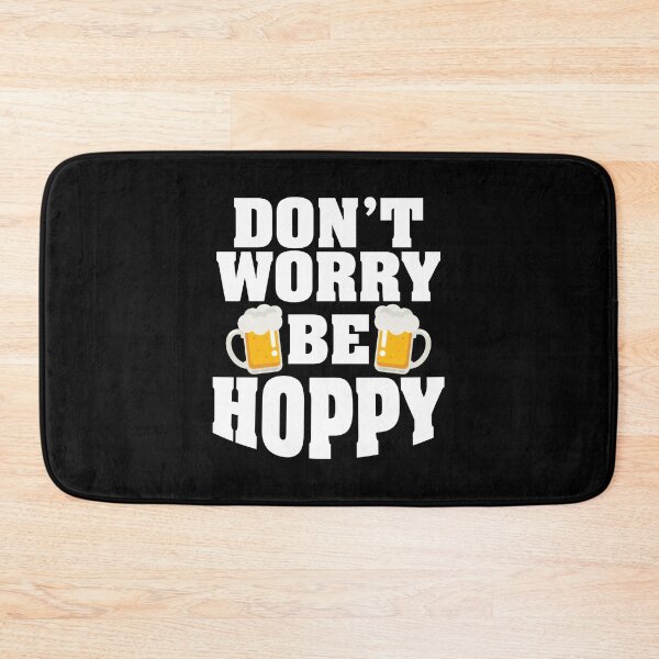 Item preview, Don't Worry Be Hoppy Craft Beer Home Brew Gift Idea designed and sold by haselshirt.