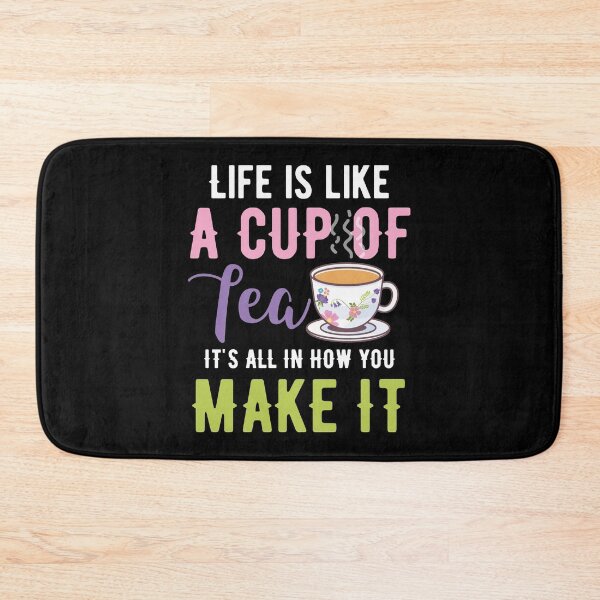 Item preview, Tea Design Life is like a cup of tea Birthday Gift designed and sold by haselshirt.