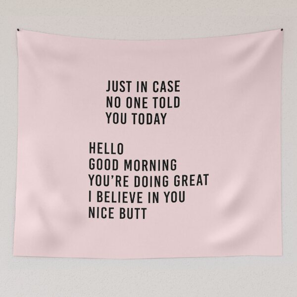 Item preview, just in case no one told you today designed and sold by corbrand.