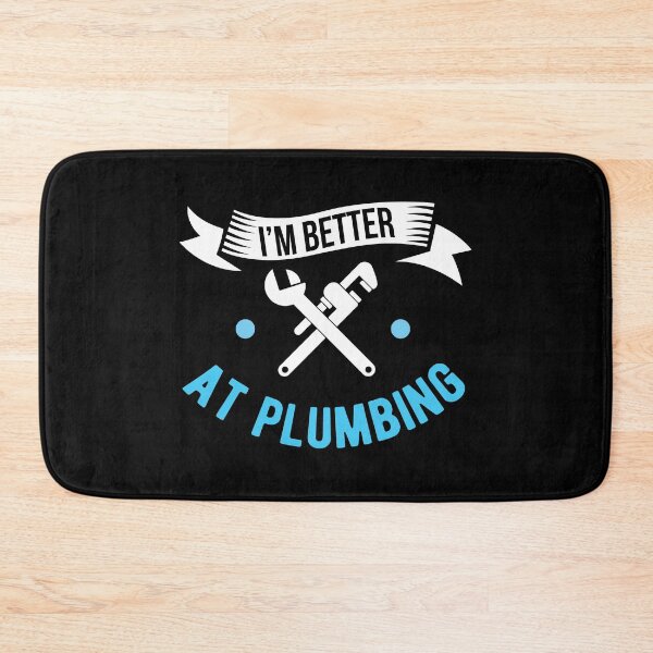 Item preview, Better At Plumbing Plumber Birthday Gift designed and sold by haselshirt.