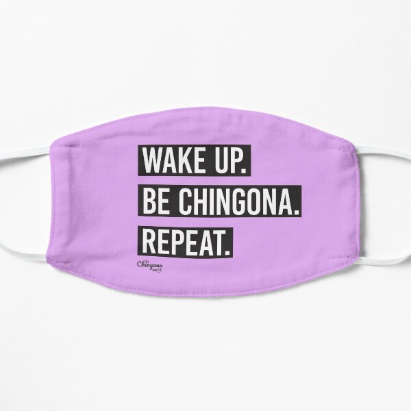 Wake Up Be Chingona Repeat Mask