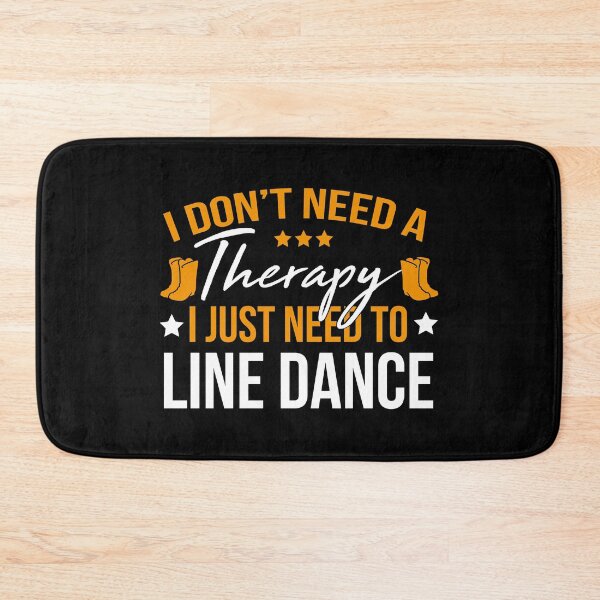 Item preview, Line Dance Shirt I Don't Need Therapy Just Line Dance Gift Tee designed and sold by haselshirt.