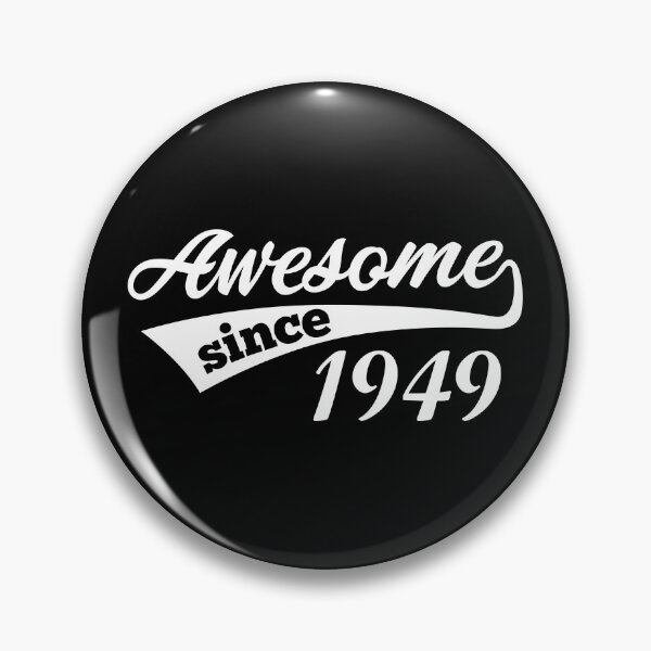 Item preview, Awesome Since Birth Year 1949 Birthday Gift Idea designed and sold by haselshirt.